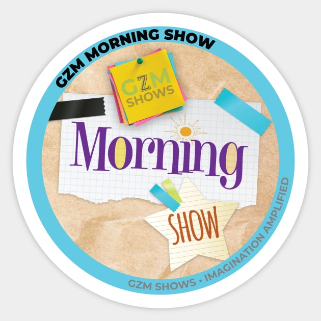 GZM Morning Show Official Sticker Sticker by GZM Podcasts